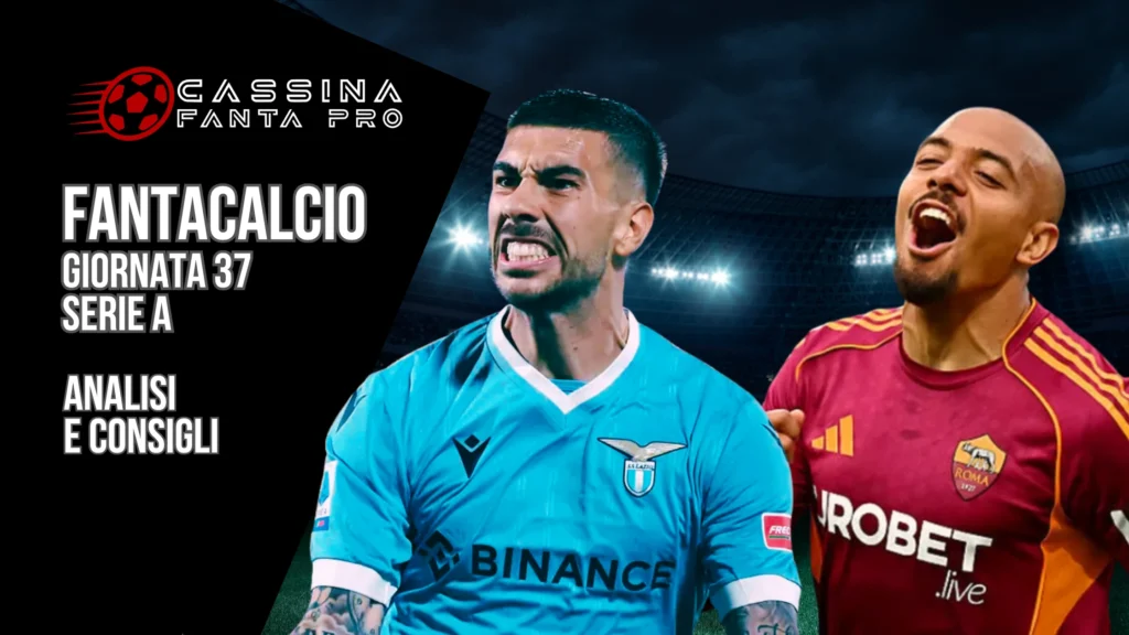 consigli fantacalcio giornata 37 banner